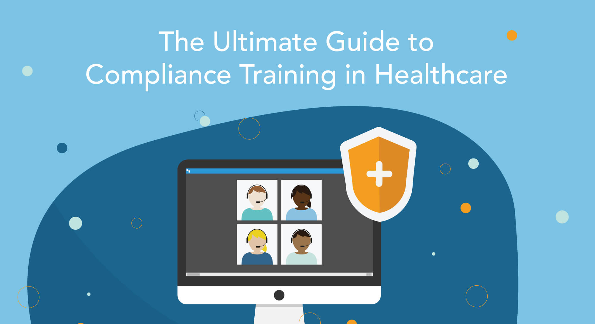 Ultimate Guide to Compliance Training in Healthcare